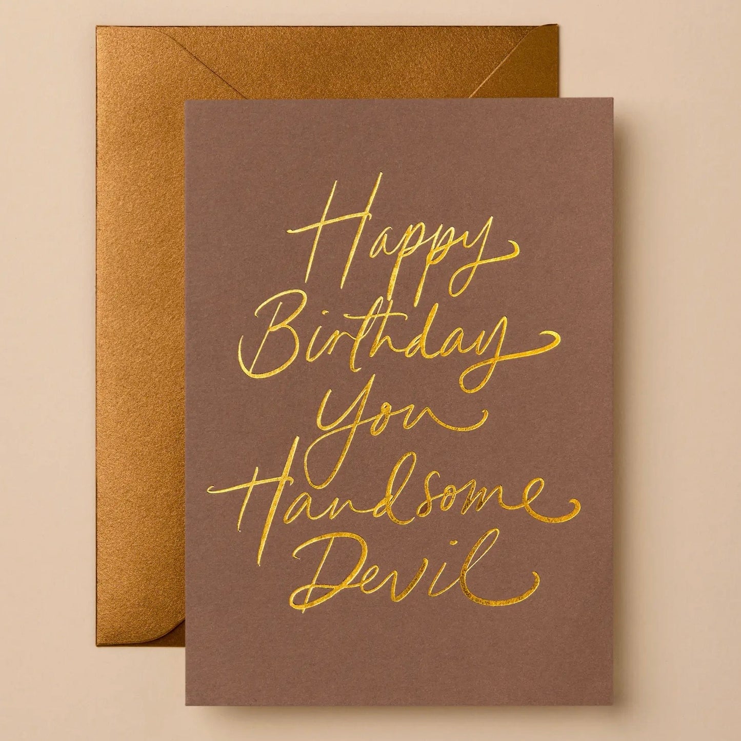 ‘Happy Birthday You Handsome Devil’ Greeting Card