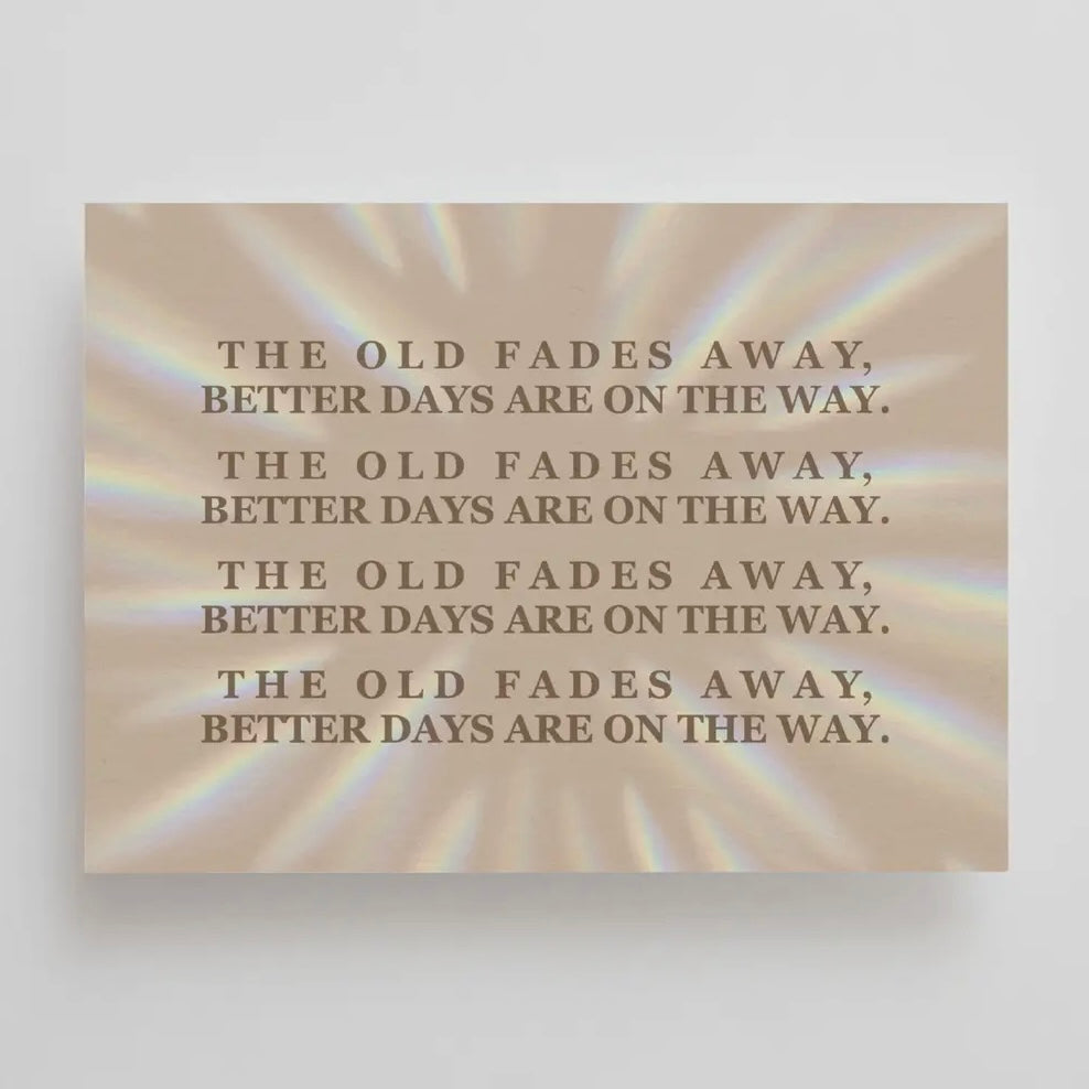 ‘Better Days Are On The Way’ Affirmation Postcard
