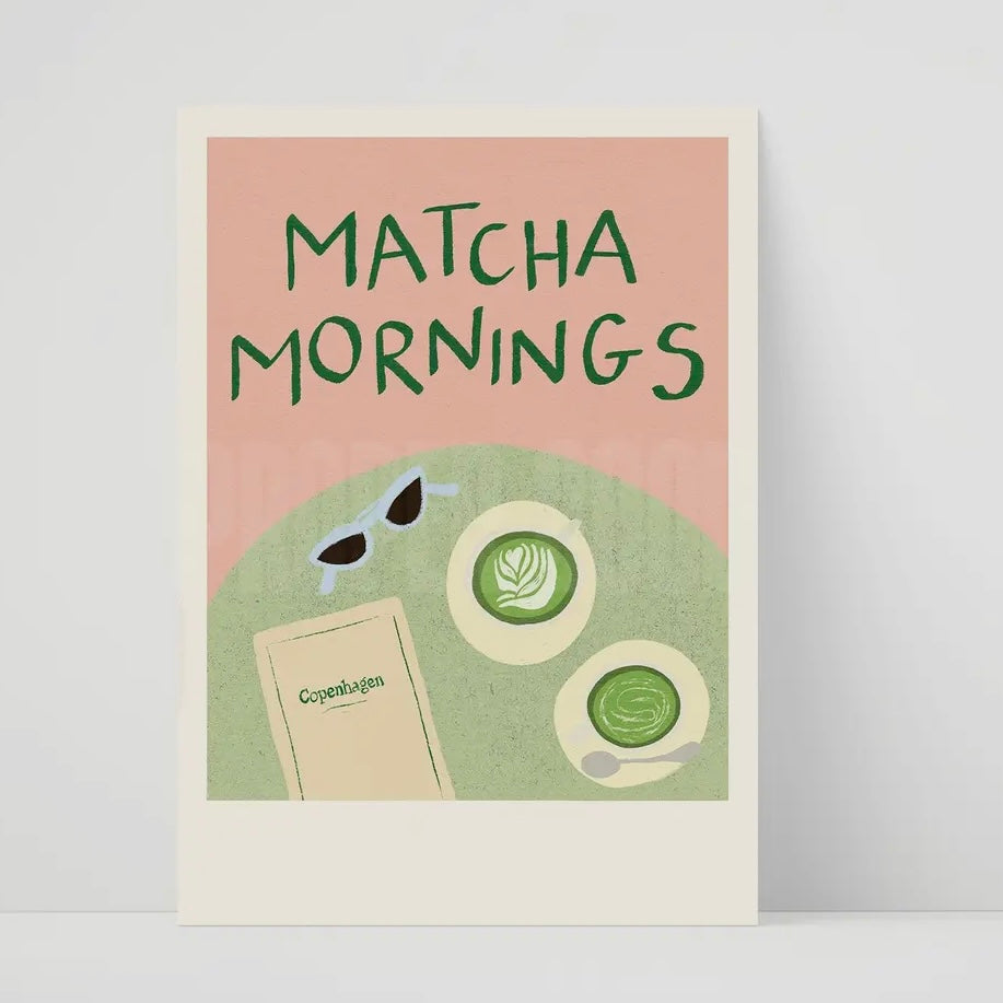 Matcha Mornings A4 Print
