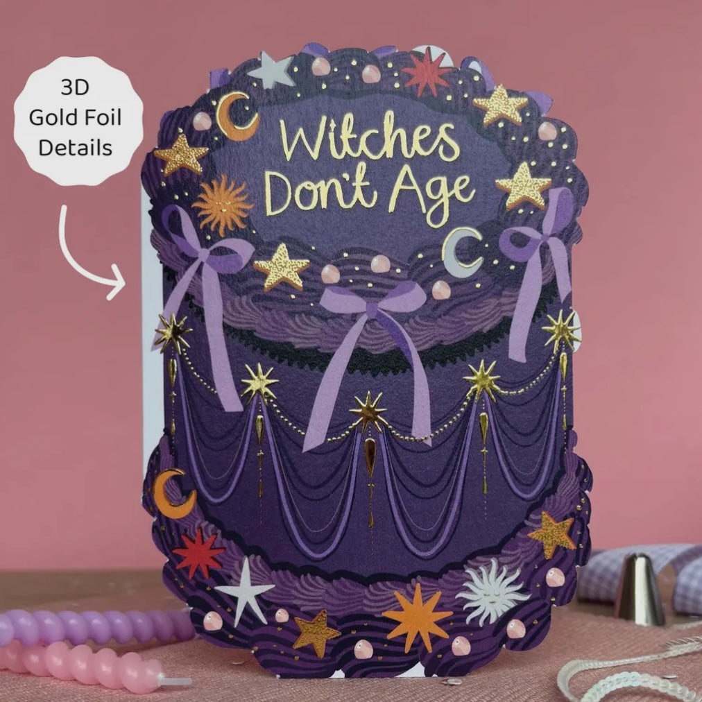 ‘Witches Don’t Age’ Gretting Card