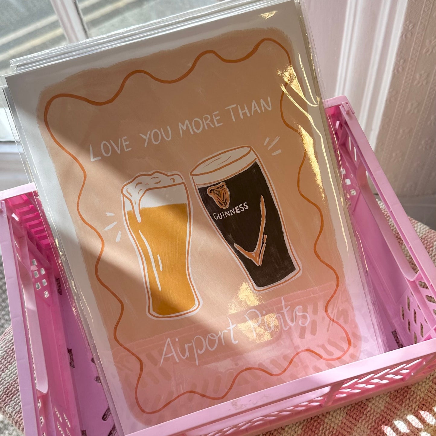 Love You More Than Airport Pints A4 Print