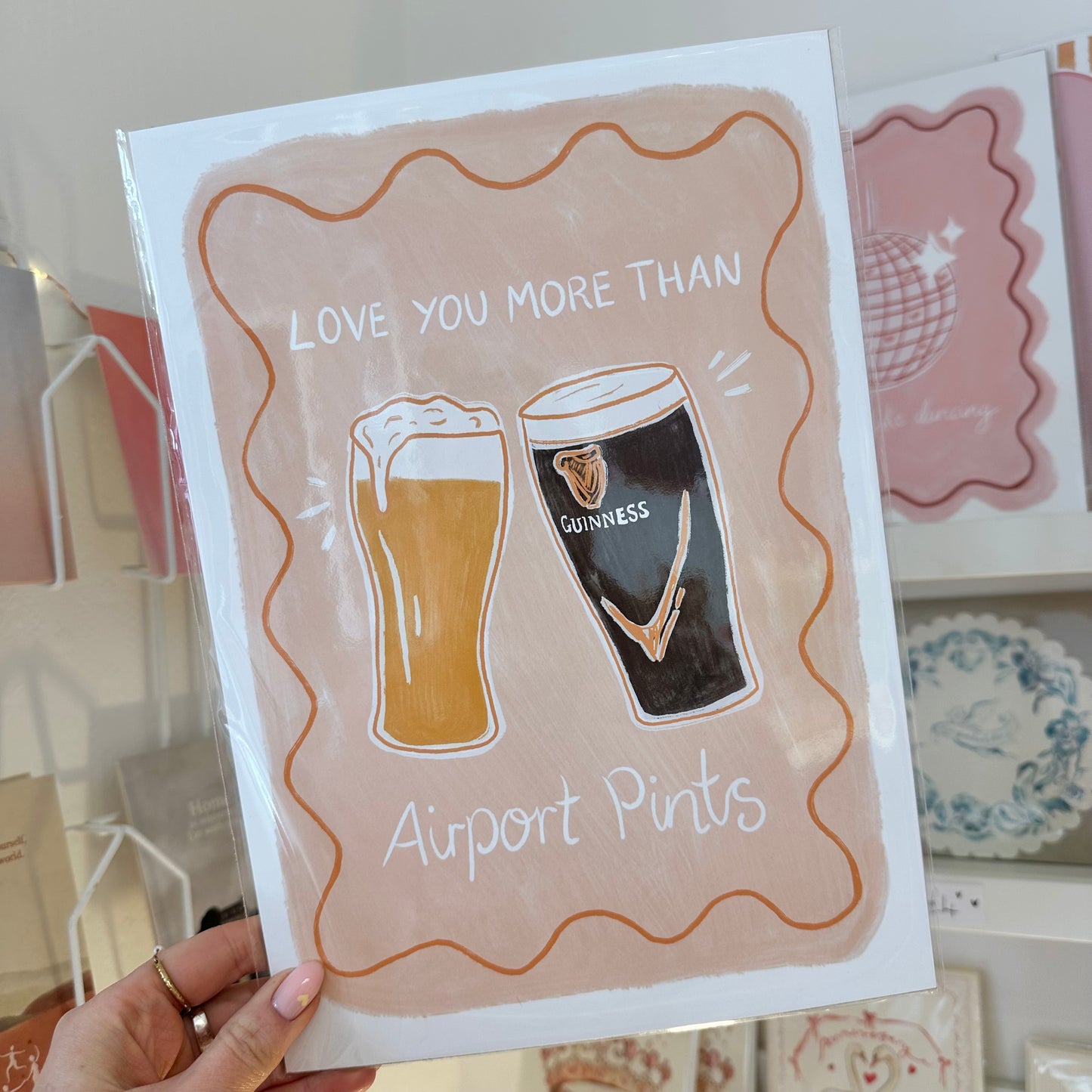 Love You More Than Airport Pints A4 Print