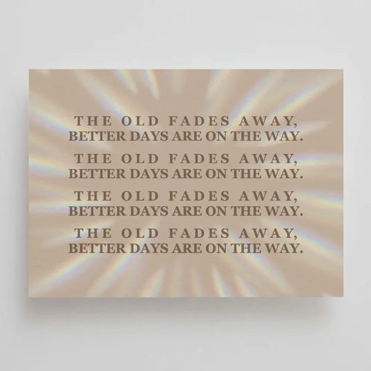 ‘Better Days Are On The Way’ Affirmation Postcard