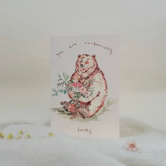 ‘You Are Un-Bear-Ably Lovely’ Greeting Card
